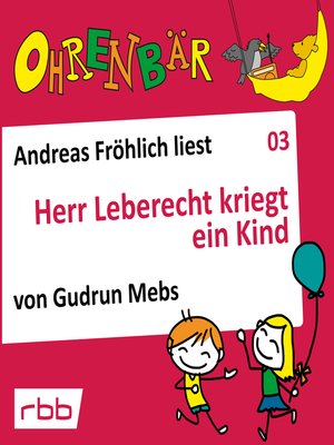 cover image of Ohrenbär--eine OHRENBÄR Geschichte, Folge 3